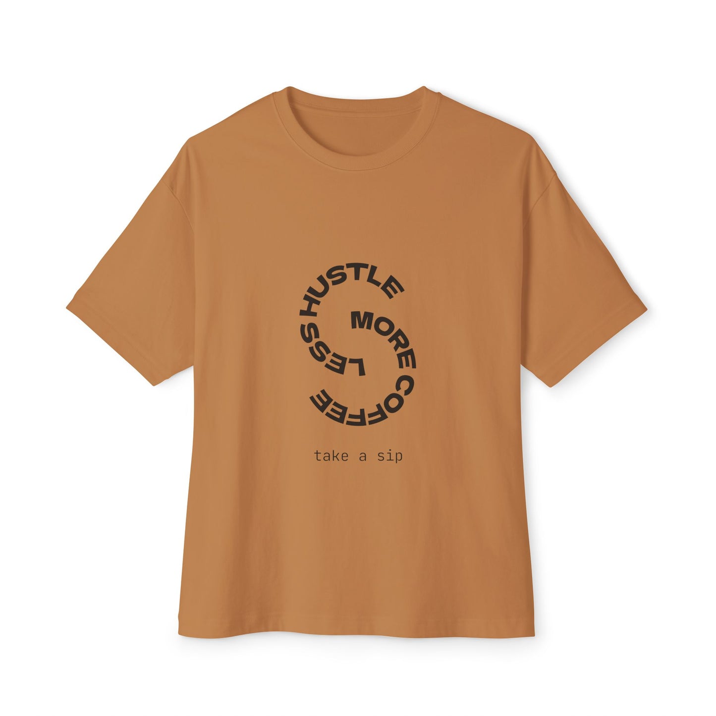 Unisex Oversized Boxy Tee with Coffee Quote - Cozy Streetwear, Casual Everyday Style!