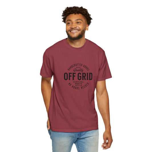 Off Grid Inspirational Unisex Garment-Dyed T-Shirt